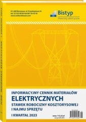 Informacyjny cennik MATERIAŁÓW ELEKTRYCZNYCH, stawek robocizny kosztorysowej i najmu sprzętu - I kwartał 2023 r.