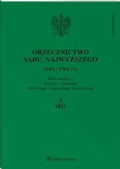 Orzecznictwo Sądu Najwyższego. Izba Cywilna - Nr 3/2023