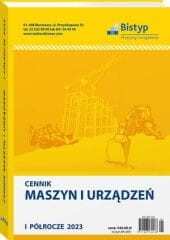 Cennik maszyn i urządzeń - I półrocze 2023 r.