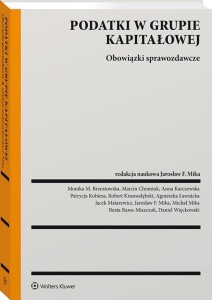 Podatki w grupie kapitałowej. Obowiązki sprawozdawcze
