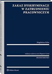 Zakaz dyskryminacji w zatrudnieniu pracowniczym