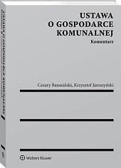 Ustawa o gospodarce komunalnej. Komentarz