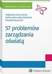 57 problemów zarządzania oświatą