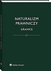 Naturalizm prawniczy. Granice