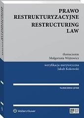 Prawo restrukturyzacyjne. Restructuring law