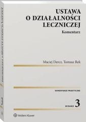 Ustawa o działalności leczniczej. Komentarz