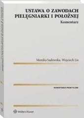 Ustawa o zawodach pielęgniarki i położnej. Komentarz