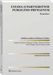 Ustawa o partnerstwie publiczno-prywatnym. Komentarz [PRZEDSPRZEDAŻ]