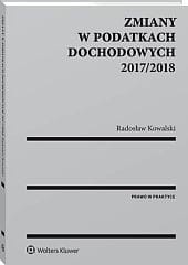 Zmiany w podatkach dochodowych 2017/2018