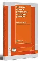 Naruszenia przepisów postępowania przez organy podatkowe