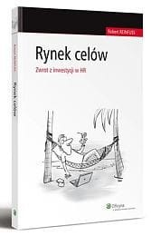 Rynek celów. Zwrot z inwestycji w HR
