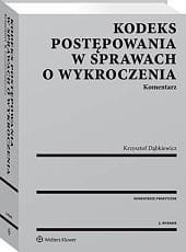 Kodeks postępowania w sprawach o wykroczenia. Komentarz