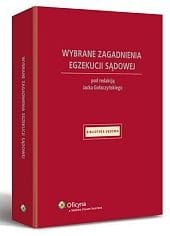 Wybrane zagadnienia egzekucji sądowej