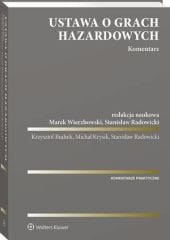 Ustawa o grach hazardowych. Komentarz [PRZEDSPRZEDAŻ]