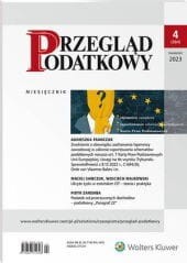 Przegląd Podatkowy - Nr 4/2023 [384]