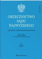 Orzecznictwo Sądu Najwyższego. Izba Pracy i Ubezpieczeń Społecznych - Nr 4/2023