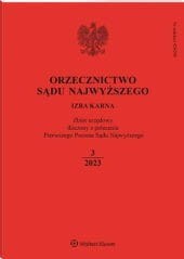 Orzecznictwo Sądu Najwyższego. Izba Karna - Nr 3/2023