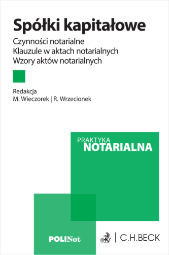 Spółki_kapitałowe__Czynności_notarialne__Klauzule_w_aktach_notarialnych__Wzory_aktów_notarialnych.png