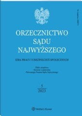 Orzecznictwo Sądu Najwyższego. Izba Pracy i Ubezpieczeń Społecznych - Nr 5/2023