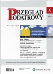 Przegląd Podatkowy - Nr 6/2023 [386]