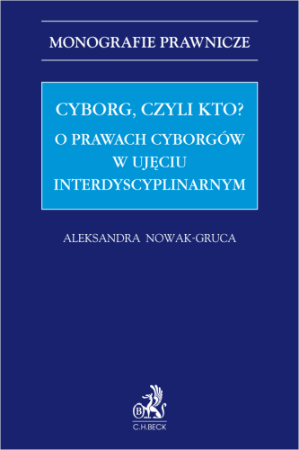 Cyborg__czyli_kto__O_prawach_cyborgów_w_ujęciu_interdyscyplinarnym.png