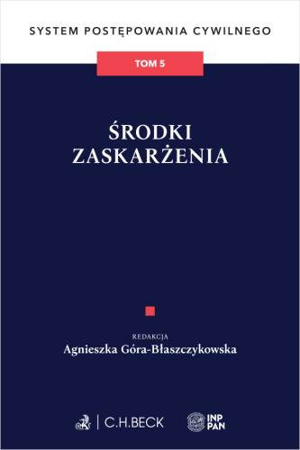 Środki_zaskarżenia__System_Postępowania_Cywilnego__Tom_5.png