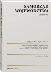 Samorząd województwa. Komentarz [PRZEDSPRZEDAŻ]