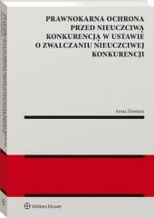 Prawnokarna ochrona przed nieuczciwą konkurencją w ustawie  o zwalczaniu nieuczciwej konkurencji