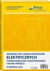 Informacyjny cennik MATERIAŁÓW ELEKTRYCZNYCH, stawek robocizny kosztorysowej i najmu sprzętu - III kwartał 2023 r.