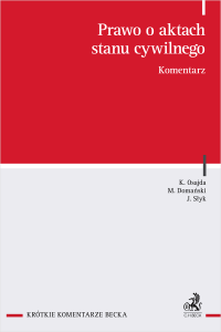 Prawo o aktach stanu cywilnego. Komentarz