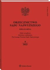 Orzecznictwo Sądu Najwyższego. Izba Karna - Nr 9/2023