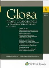 Glosa - Prawo Gospodarcze w Orzeczeniach i Komentarzach - Nr 4/2023 [197]