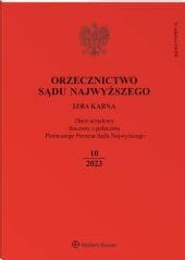 Orzecznictwo Sądu Najwyższego. Izba Karna - Nr 10/2023