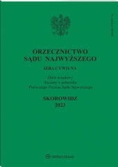 Orzecznictwo Sądu Najwyższego. Izba Cywilna - Nr 13/2023