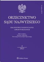 Orzecznictwo Sądu Najwyższego. Izba Kontroli Nadzwyczajnej i Spraw Publicznych - Nr 4/2023