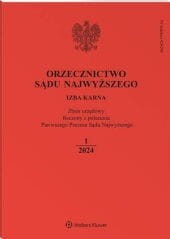 Orzecznictwo Sądu Najwyższego. Izba Karna - Nr 1/2024