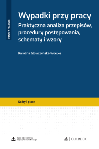 Wypadki_przy_pracy__Praktyczna_analiza_przepisów__procedury_postępowania__schematy_i_wzory_+_wzory_do_pobrania.png