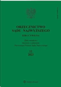 Orzecznictwo Sądu Najwyższego. Izba Cywilna - Nr 12/2023