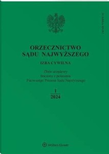 Orzecznictwo Sądu Najwyższego. Izba Cywilna - Nr 1/2024