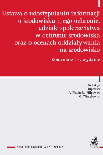 Ustawa_o_udostępnianiu_informacji_o_środowisku_i_jego_ochronie__udziale_społeczeństwa_w_ochronie_środowiska_oraz_o_ocenach_oddziaływania_na_środowisko__Komentarz.png