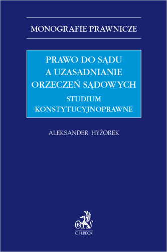 Prawo_do_sądu_a_uzasadnianie_orzeczeń_sądowych_–_studium_konstytucyjnoprawne.png