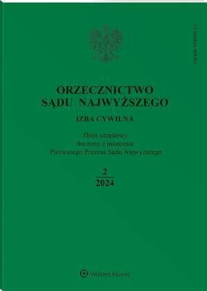 Orzecznictwo Sądu Najwyższego. Izba Cywilna - Nr 2/2024