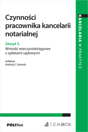 Czynności_pracownika_kancelarii_notarialnej__Zeszyt_5__Wnioski_wieczystoksięgowe_z_opłatami_sądowymi.png