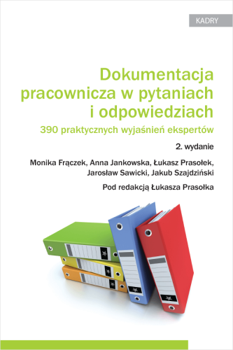 Dokumentacja_pracownicza_w_pytaniach_i_odpowiedziach__390_praktycznych_wyjaśnień_ekspertów.png