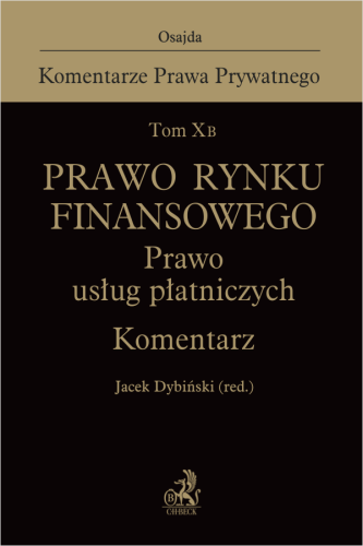 Tom_X_B__Prawo_rynku_finansowego__Prawo_usług_płatniczych__Komentarz.png