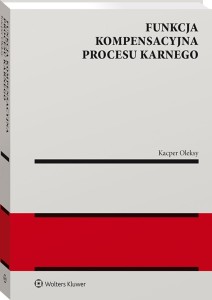 Funkcja kompensacyjna procesu karnego