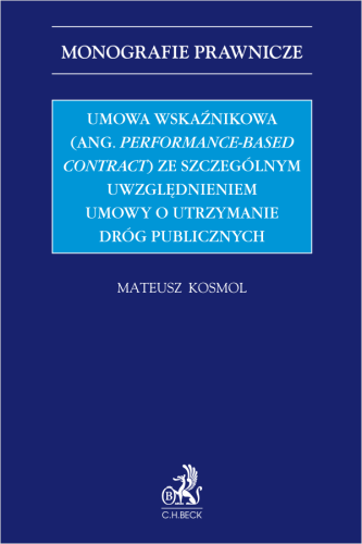 Umowa_wskaźnikowa_(ang__performance_based_contract)_ze_szczególnym_uwzględnieniem_umowy_o_utrzymanie_dróg_publicznych.png
