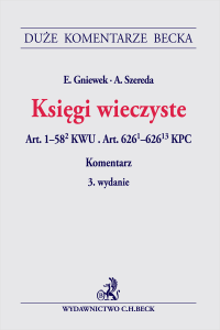 Księgi wieczyste. Art. 1-58(2) KWU. Art. 626(1)-626(13) KPC. Komentarz