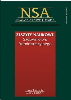 Zeszyty Naukowe Sądownictwa Administracyjnego - Nr 2/2024