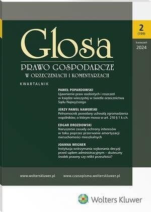 Glosa - Prawo Gospodarcze w Orzeczeniach i Komentarzach - Nr 2/2024 [199]